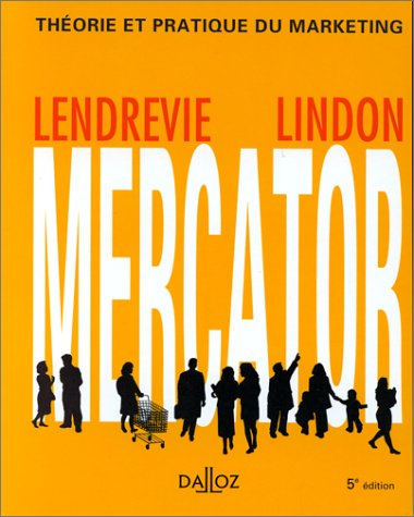 mercator: théorie et pratique du marketing