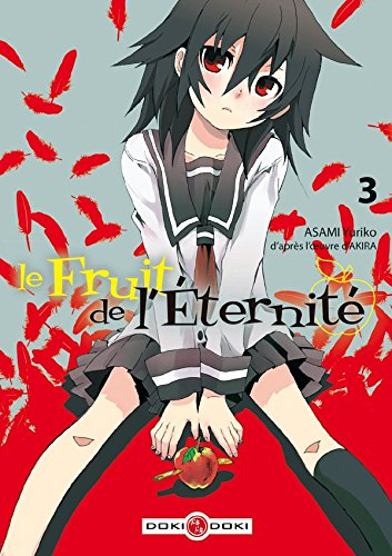 Le fruit de l'éternité. Vol. 3