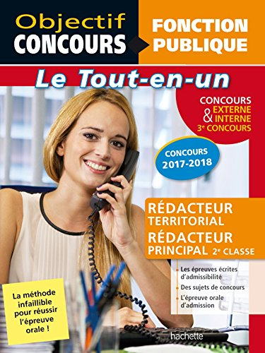 Rédacteur territorial, rédacteur principal 2e classe : concours externe, interne & 3e concours : le 