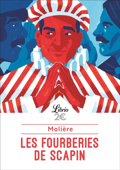 Les fourberies de Scapin : comédie représentée pour la première fois à Paris sur le théâtre de la sa