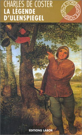 La légende et les aventures héroïques, joyeuses et glorieuses d'Ulenspiegel et de Lamme Goedzak au p
