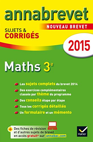 Maths 3e : nouveau brevet 2015