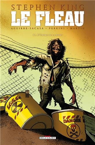 Le fléau. Vol. 11. L'ombre de la mort