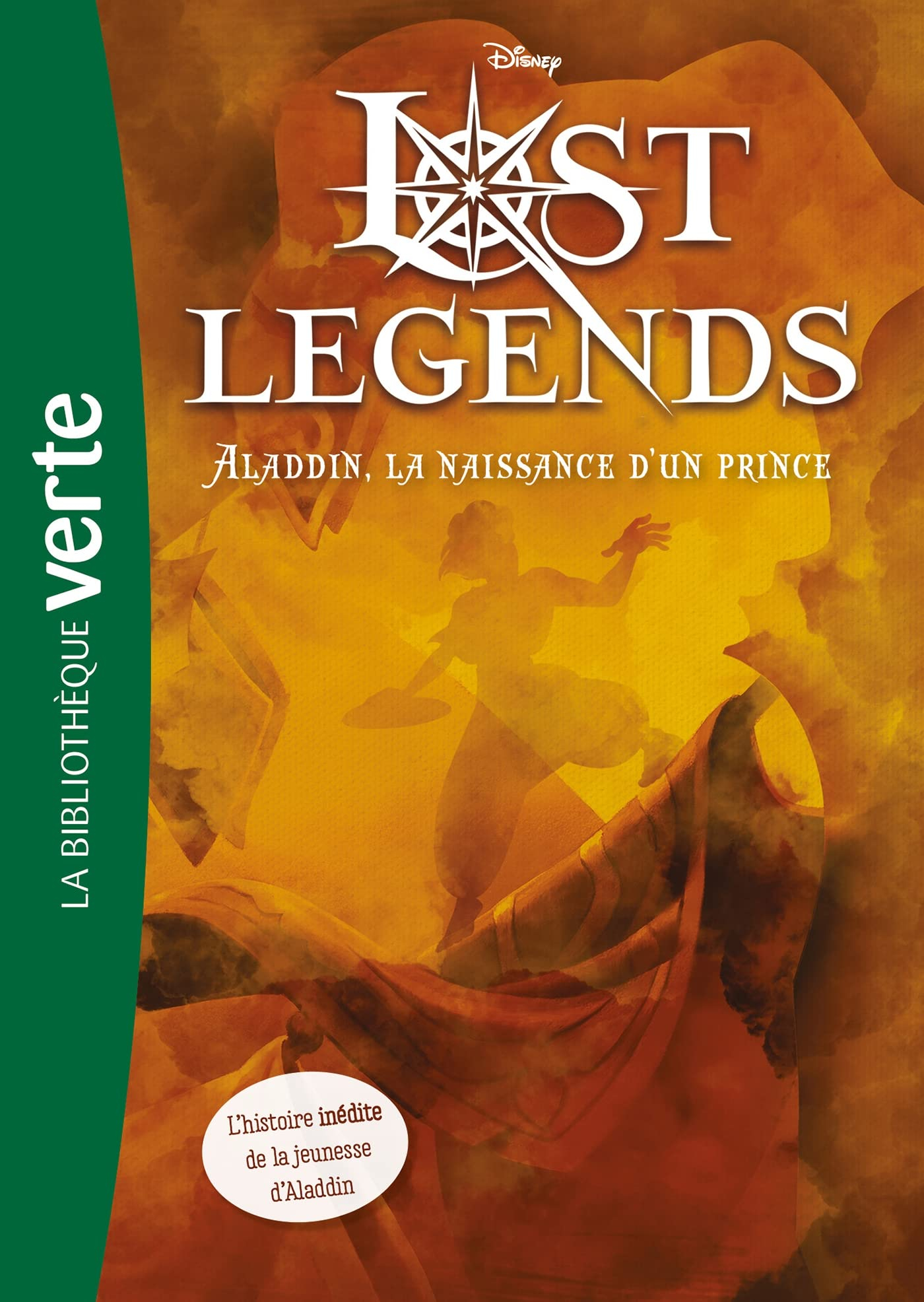Lost legends. Vol. 2. Aladdin, la naissance d'un prince