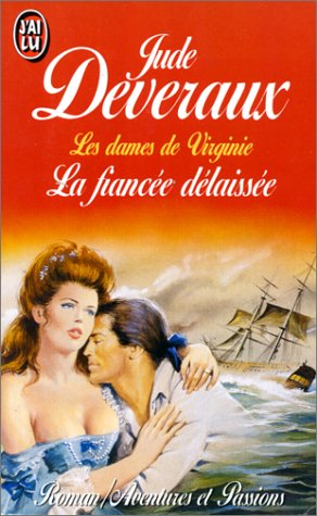 les dames de virginie n° 2. la fiancée délaissée
