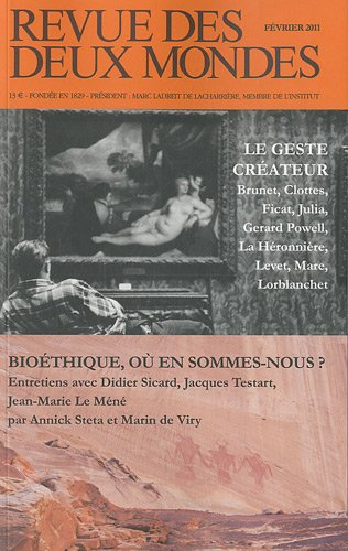 Revue des deux mondes, n° 2 (2011). Le geste créateur