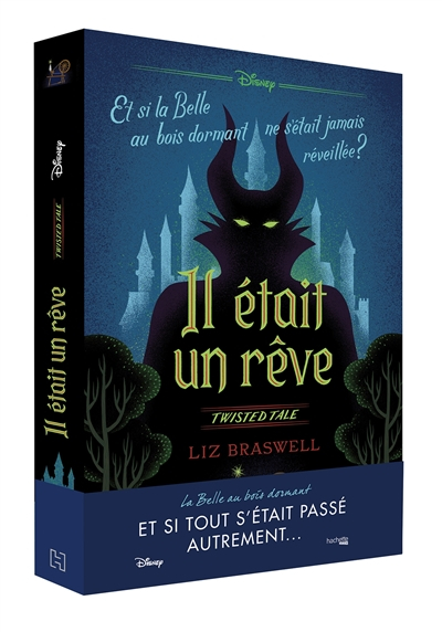 Il était un rêve : et si la belle au bois dormant ne s'était jamais réveillée ?