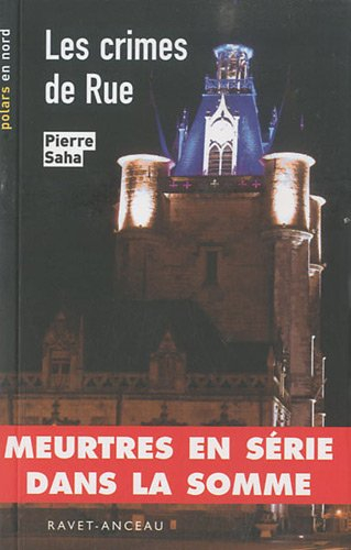 Les crimes de Rue