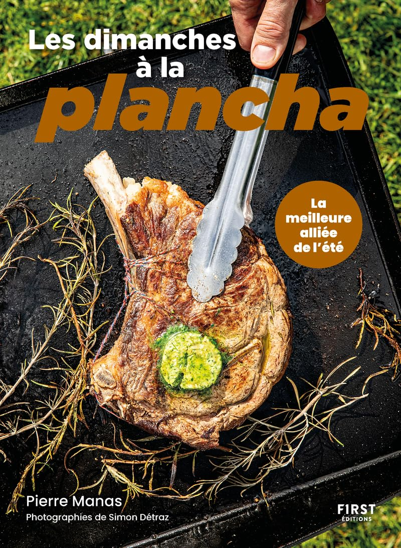Les dimanches à la plancha : la meilleure alliée de l'été
