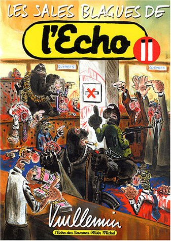 Les sales blagues de l'Echo. Vol. 11
