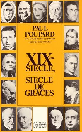 Dix-neuvième siècle, siècle de grâces