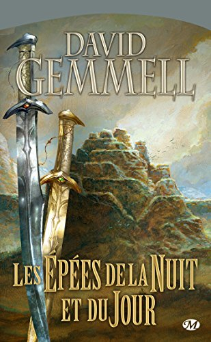 Drenaï. Les épées de la nuit et du jour
