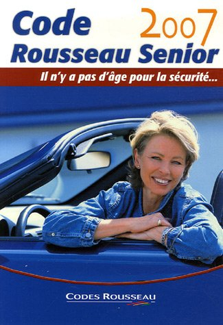 code rousseau senior : il n'y a pas d'âge pour la sécurité.