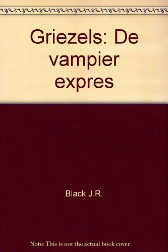Griezels: De vampier expres