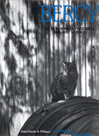 Bercy : la dernière balade