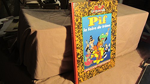 les aventures de pif et hercule : la foire du trône