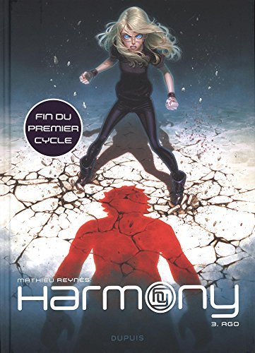 Harmony. Vol. 3. Ago