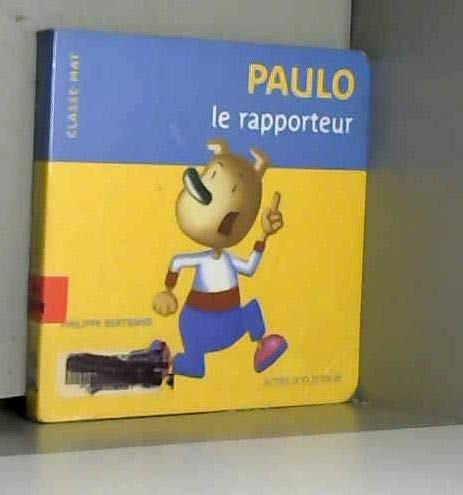 Paulo le rapporteur