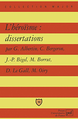 L'héroïsme : dissertations