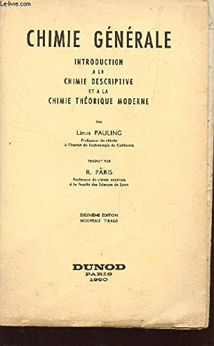 chimie generale / introduction a la chimie descriptive et la chimie theorique moderne / deuxieme edi