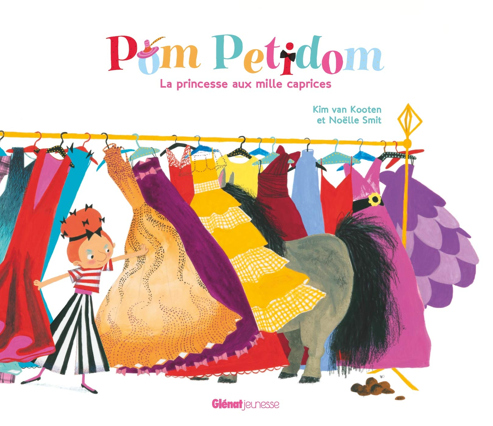 Pom Petidom : la princesse aux mille caprices