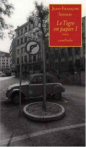 Le tigre en papier. Vol. 1