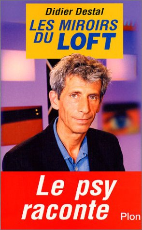Les miroirs du Loft