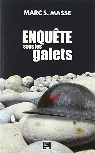 Enquête sous les galets