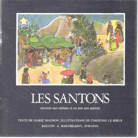 Les Santons racontés aux enfants et un peu aux parents