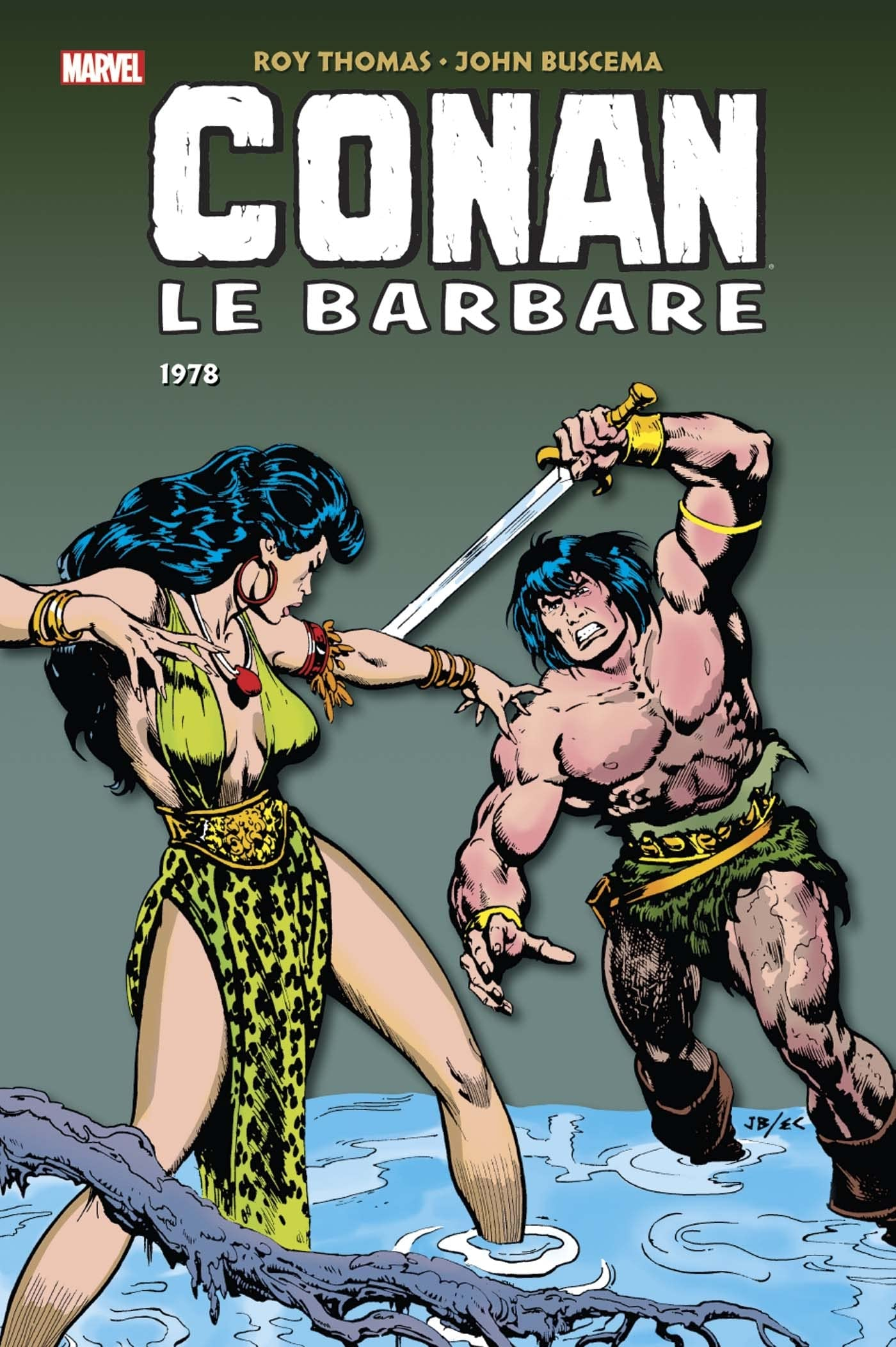 Conan le barbare : l'intégrale. 1978