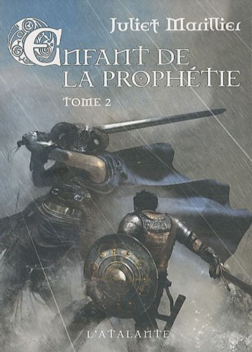 Enfant de la prophétie. Vol. 2