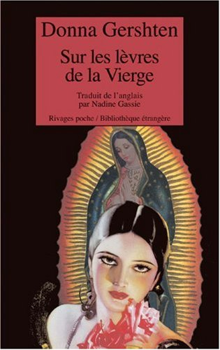 Sur les lèvres de la Vierge