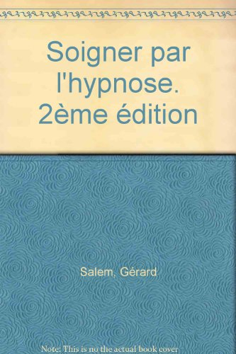 Soigner par l'hypnose