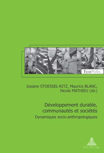 Développement durable, communautés et sociétés : dynamiques socio-anthropologiques