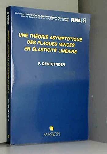 Une Théorie asymptotique des plaques minces en élasticité linéaire