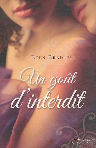 Un goût d'interdit