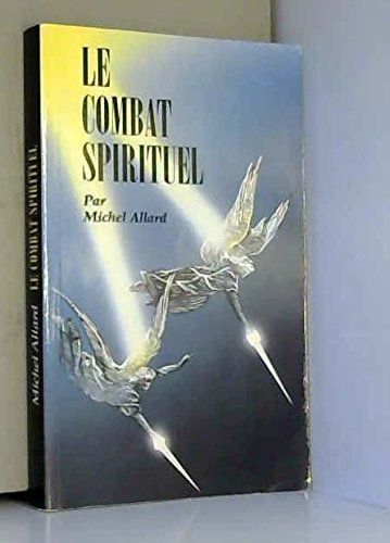 le combat spirituel