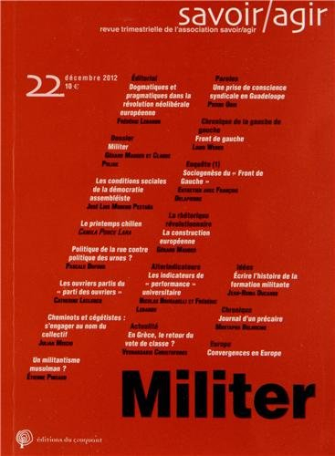 Savoir, agir, n° 22. Militer