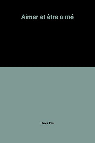 Aimer et être aimé