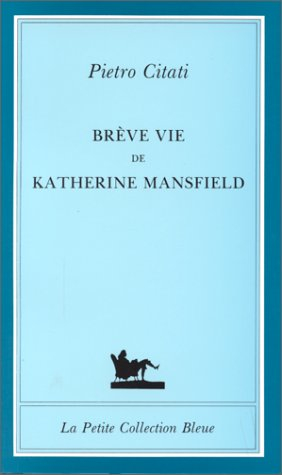 brève vie de katherine mansfield