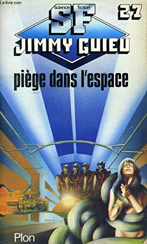 Piège dans l'espace