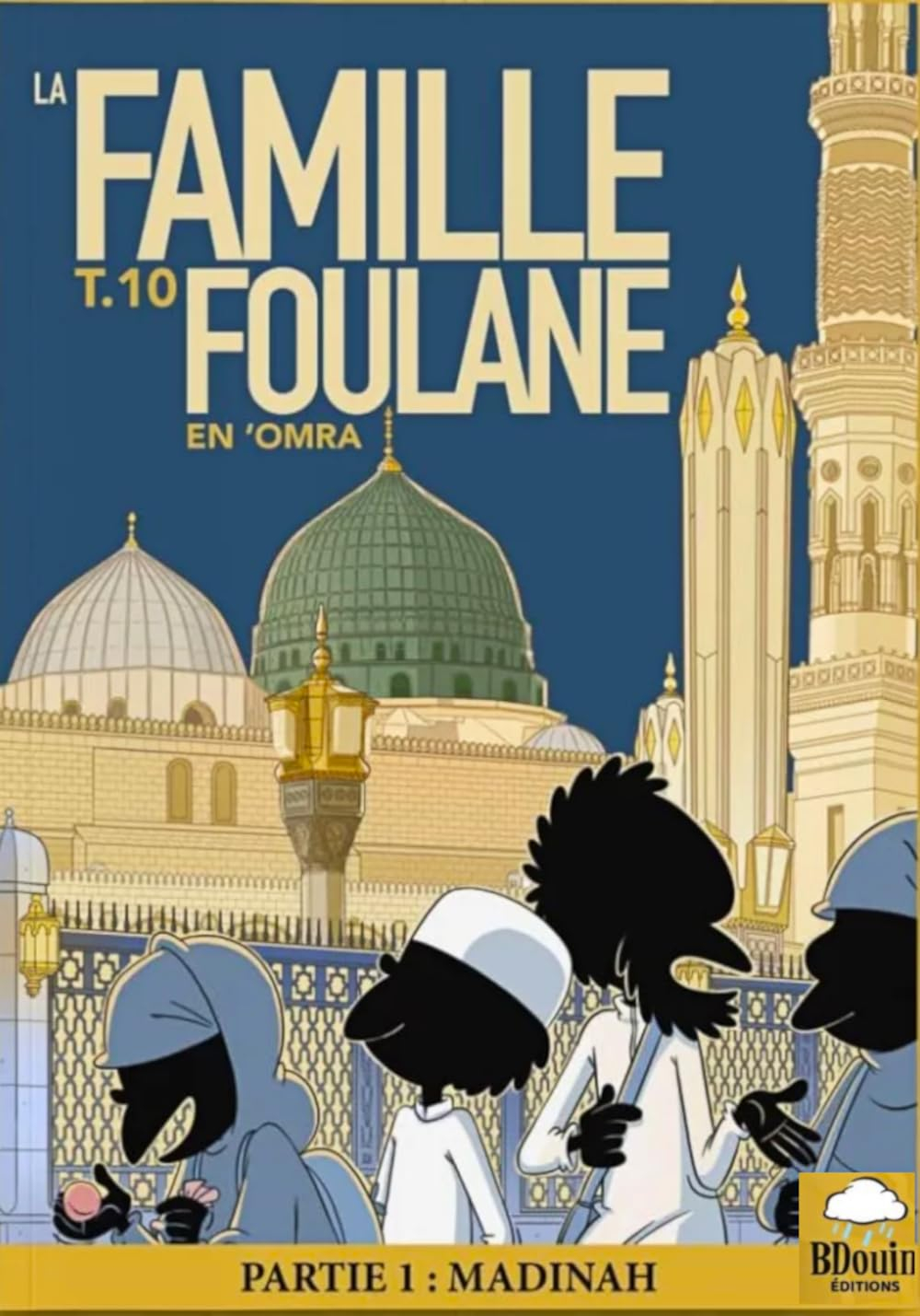 Famille foulane - Tome 10