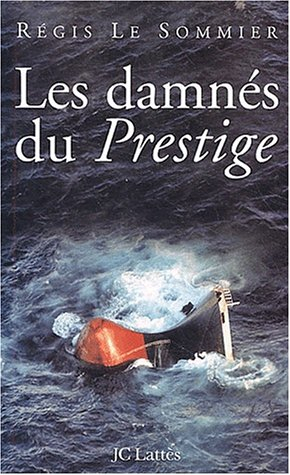 Les damnés du Prestige