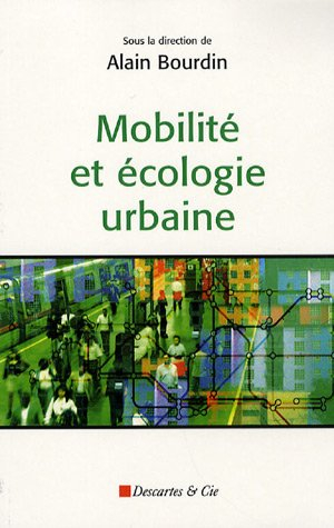 Mobilité et écologie urbaine