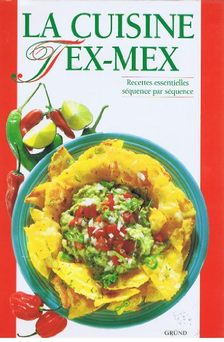La cuisine tex-mex