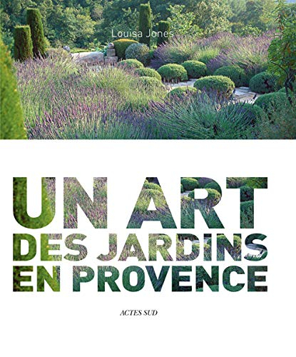 Nicole de Vésian : un art des jardins en Provence