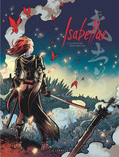 Isabellae. Vol. 5. La geste des dieux obscurs