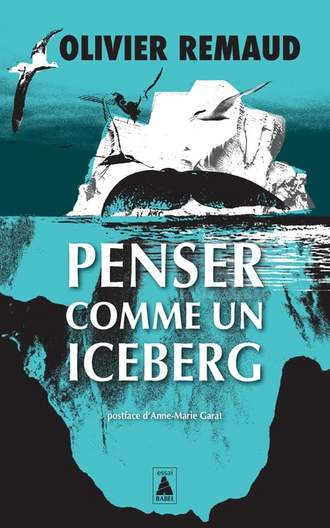 Penser comme un iceberg : documentaire