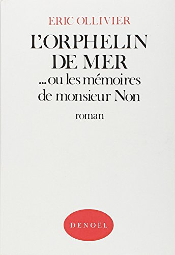 L'orphelin de mer ou Les mémoires de monsieur Non
