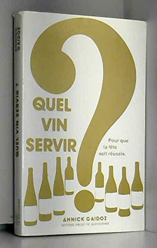 quel vin servir ?